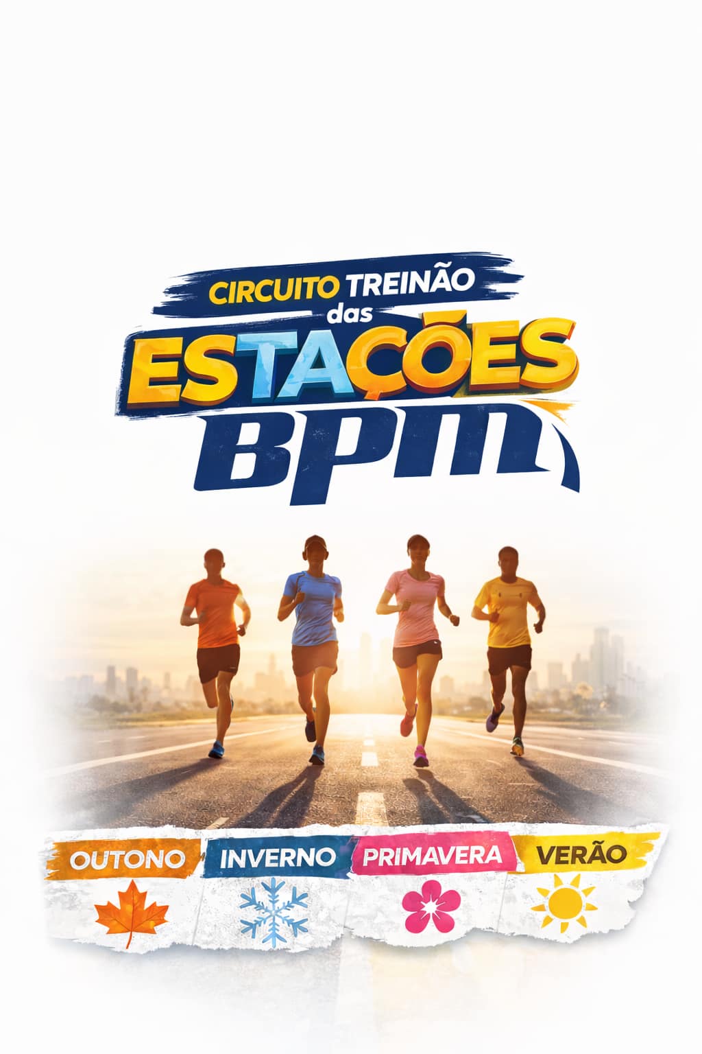Treinão 4 Estações BPM – Etapa Outono